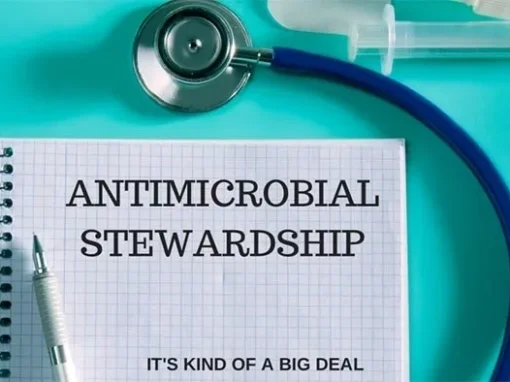Antimicrobial stewardship